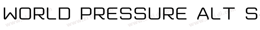 World Pressure Alt S字体转换